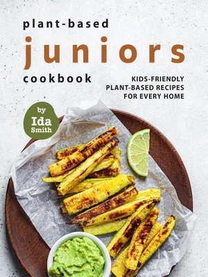 cover image of Plant-Based Juniors Cookbook